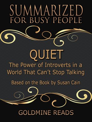 cover image of Quiet--Summarized for Busy People